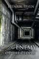 An Enemy of the People, Ibsen Henrik