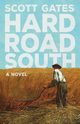 Hard Road South, Gates Scott
