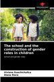 The school and the construction of gender roles in children, Guachichullca Viviana