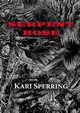 Serpent Rose, Sperring Kari