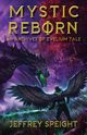 Mystic Reborn, Speight Jeffrey