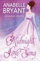 Midnight Love Song, Bryant Anabelle