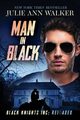 Man in Black, Walker Julie Ann