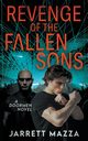Revenge of the Fallen Sons, Mazza Jarrett