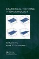 Statistical Thinking in Epidemiology, Tu Yu-Kang