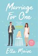 Marriage for One, Maise Ella