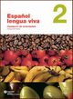 Espanol lengua viva 2 wiczenia + CD audio i CD ROM, Borrego Immaculada, Buitrago Francisco Alberto