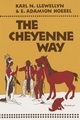 The Cheyenne Way, Llewellyn Karl N.