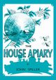 The House Apiary, Spiller John