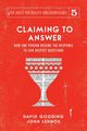 Claiming to Answer, Gooding David W.