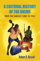 A Cultural History of Uneme, Harunah Hakeem B.