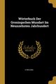 Wrterbuch Der Groningschen Mundart Im Neunzehnten Jahrhundert, Molema H