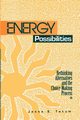 Energy Possibilities, Tatum Jesse S.