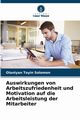 Auswirkungen von Arbeitszufriedenheit und Motivation auf die Arbeitsleistung der Mitarbeiter, Toyin Solomon Olaniyan