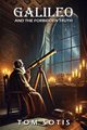 Galilieo and the Forbidden Truth, Sotis Tom