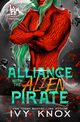 Alliance with the Alien Pirate, Knox Ivy