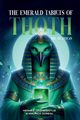 The Emerald Tablets of Toth The Atlantean, Trismegistus Hermes