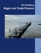 Bogen om Trade Finance, Sindberg Kim
