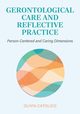 Gerontological Care and Reflective Practice, Catolico Olivia