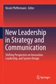 New Leadership in Strategy and Communication, 