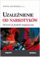 Uzalenienie od narkotykw, 