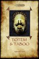 Totem and Taboo, Freud Sigmund