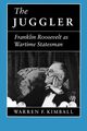 The Juggler, Kimball Warren F.