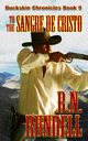To The Sangre De Cristo, Rundell B.N.