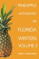 Pineapple Anthology of Florida Writers, 