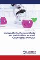 Immunohistochemical study on metabolism in adult Onchocerca volvulus, Seidu Abdulai Mahmood