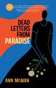 Dead Letters from Paradise, McMan Ann