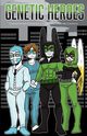 Genetic Heroes, Stamper Christopher