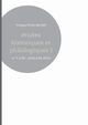 tudes historiques et philologiques I, Potel-Belner Philippe