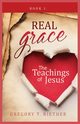 THE TEACHINGS OF JESUS, Riether Greg