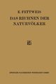 Das Rechnen Der Naturvolker, Fettweis Ewald