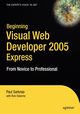 Beginning Visual Web Developer 2005 Express, Sarknas Paul