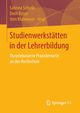 Studienwerksttten in der Lehrerbildung, 
