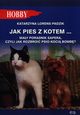 Jak pies z kotem, Lorens-Padzik Katarzyna