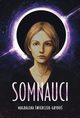 Somnauci Tom 1 Katla, wierczek-Grybo Magdalena