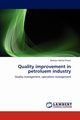 Quality improvement in petroluem industry, Mellat-Parast Mahour