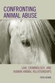 Confronting Animal Abuse, Beirne Piers