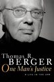 One Man's Justice, Berger Thomas