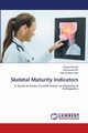 Skeletal Maturity Indicators, Baruah Dipjyoti