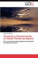 Creacion y Conservacion En Santo Tomas de Aquino, Casades S. Ricard