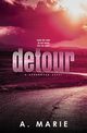 Detour Discreet Cover, Marie A.