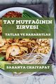 Tay Mutfa??n?n Zirvesi, Chaiyapat Saranya