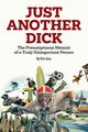 Just Another Dick, Gary Dick