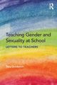 Teaching Gender and Sexuality at School, Goldstein Tara
