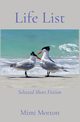 Life List, Morton Mimi