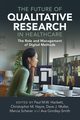 The Future of Qualitative Research in Healthcare, 